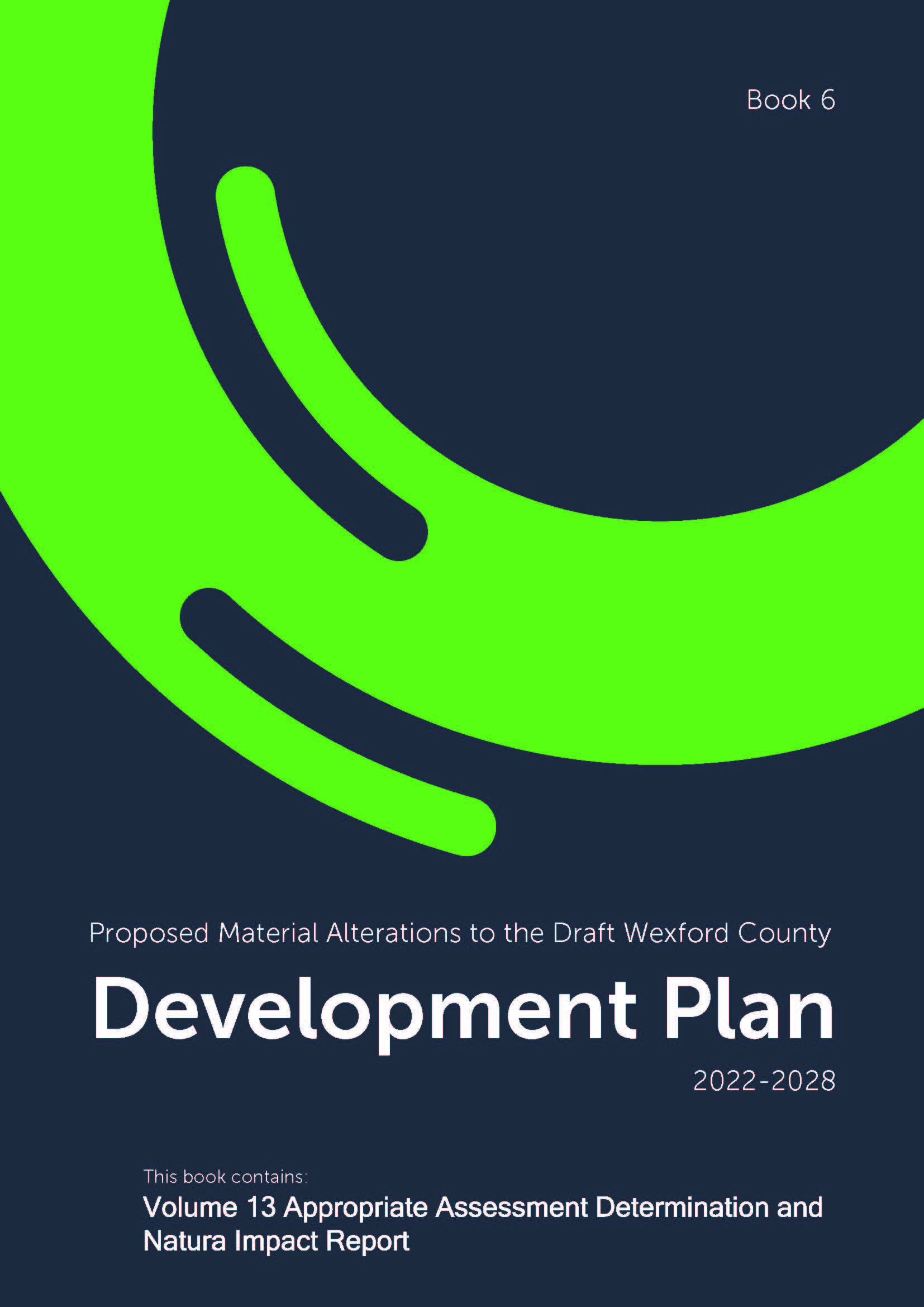 Volume 13: Appropriate Assessment Determination and Natura Impact Report |  Wexford County Council Online Consultation Portal